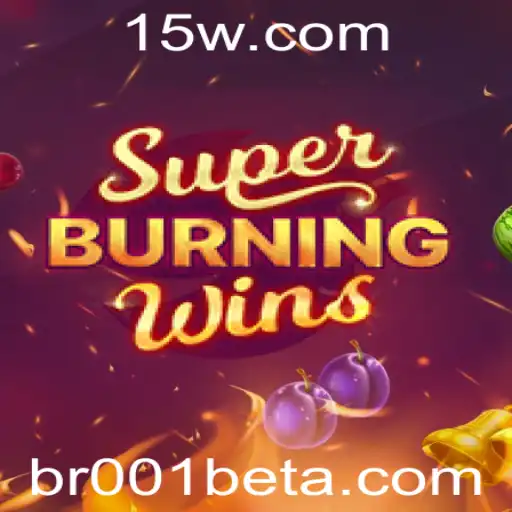 Descubra o Mundo de Emoções e Recompensas do SuperBurningWins: Guia Completo e Atualizado